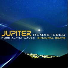 Jupiter Remastered - Pure Alpha Waves