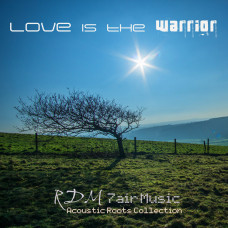 Love is the Warrior EP