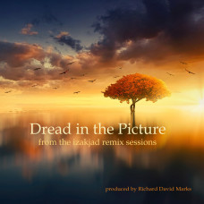 Dread in the Picture - Remix