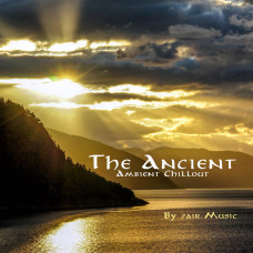 The Ancient - Ambient Chillout