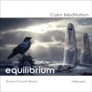 Equilibrium: Calm Meditation Album